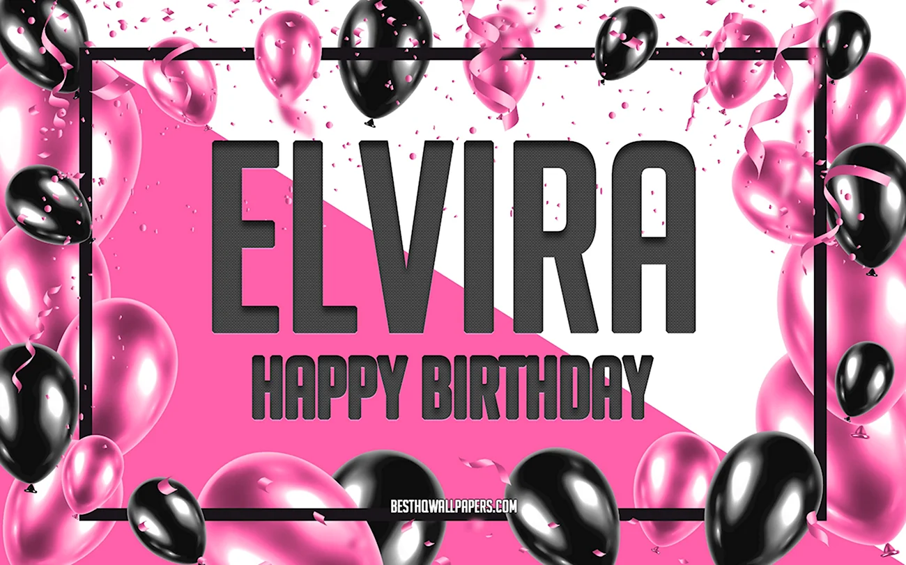 Happy Birthday Elvira. Картинка